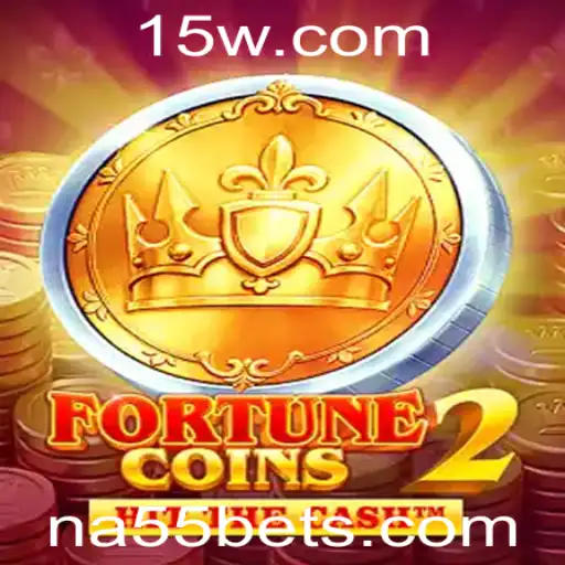 na55 - Descubra o Mundo de FortuneCoins2: O Jogo de Estratégia Revolucionário